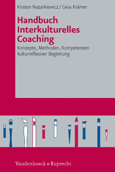 Das Cover des Buches "Handbuch Interkulturelles Coaching: Konzepte. Methoden. Kompetenzen kulturreflexiver Begleitung"